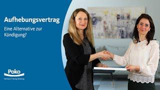 Aufhebungsvertrag – eine Alternative zur Kündigung?