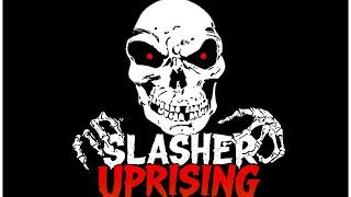 Slasher Uprising - Evil Returns - Channel Announcement