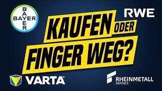 VARTA – Rheinmetall – Bayer – RWE