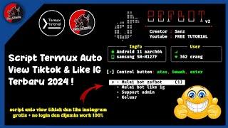 FREE TUTORIAL - Script Termux Auto View Tiktok & Auto Like Instagram Terbaru | Gratis Tanpa Login !!