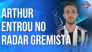 ️ Grêmio: Arthur é observado pela direção | O principal problema do negócio | Retorno ao Brasil