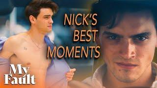 The Very Best Of Nick (Gabriel Guevara) | My Fault