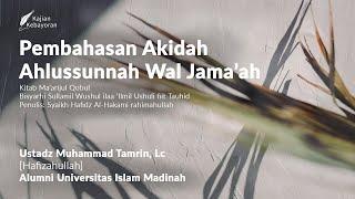 LIVE : Akidah Ahlus Sunnah wal Jama'ah #1 - Ustadz Muhammad Thamrin, Lc.