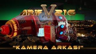 ARİF V 216 | KAMERA ARKASI