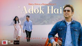 ADOK HAI  |  DRIPTA DEWAN | CHAKMA MUSIC VIDEO