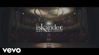 Iskander - Quien Te Quiera Como Yo