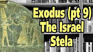 Evidence for the Exodus (part 9): The Israel Stela