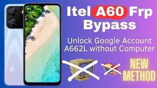 Itel A60 Frp Bypass Without Pc 2023 Latest Method | Itel A662L Google Account Remove Without pc 2023