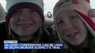 Judge rules accused Delphi killer's alleged confessions OK for trial