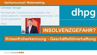 Insolvenz Überschuldung Krisenfrüherkennung Haftung | dhpg | fashionconsult Webmeeting 2022-09-15