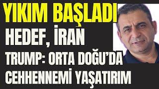 YIKIM BAŞLADI: Hedef İran. Trump: "Orta Doğu'ya Cehennemi Yaşatırım"