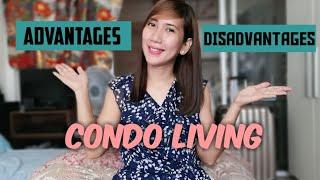 Advantages and Disadvantages of Condo living:Azure Urban Resort