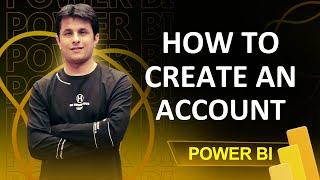 10.2 How to create an account on Power BI Service? | Power BI Tutorial for Beginners