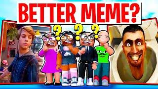 FINDING THE FUNNIEST MEME EVER!! (Roblox Better Meme)