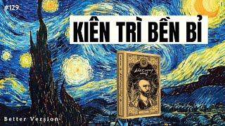 Sự kiên trì của bạn cuối cùng sẽ dẫn đến điều tốt đẹp | Sách Khát Vọng Sống