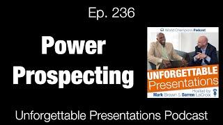 Ep  236 Power Prospecting with Ford Saeks