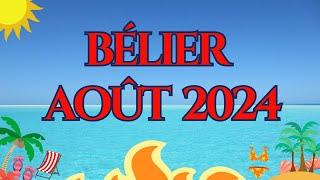 #BÉLIER  AOUT 2024 - PRÉPAREZ-VOUS  TRANSFORMATION ET CHANGEMENT EN VUE   