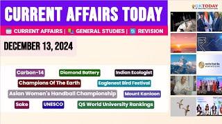 13   December, 2024 |Current Affairs Today |Top MCQs with Static GK & Detailed Revision by GKTODAY 