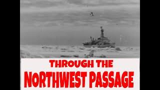 BOLD JOURNEY ROYAL CANADIAN NAVY LABRADOR THROUGH NW PASSAGE 22164