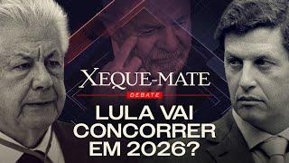 LULA VAI CONCORRER EM 2026? | XEQUE-MATE | Debate com Ricardo Salles e Arlindo Chinaglia