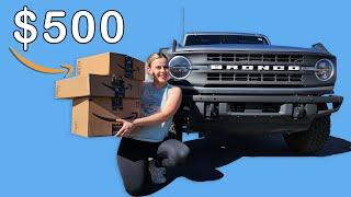 $500 in Ford Bronco Mods from Amazon: Worth It or Just Waste?