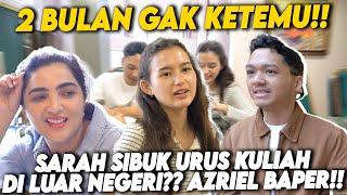 BAKAL LDR PANJANG DAN BEDA BENUA!! AZRIEL SARAH BAHAS KEDEPANNYA MAU SEPERTI APA!!