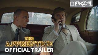 THE APPRENTICE Official Trailer | Mongrel Media