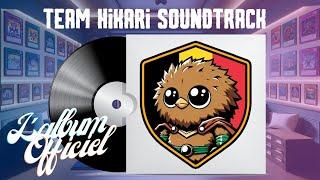 Vidéo concours - TEAM HIKARI SOUNDTRACK - L'album officiel!!