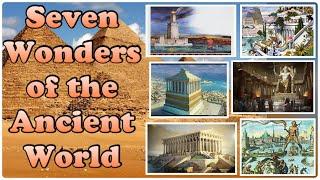 The 7 Wonders of the Ancient World | Meet The World NOW!