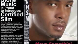 Henry Stone Music presents Certified Slim "Move Somethin'"