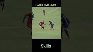 Sadhu Marndi football skills /2023.2024.2025/#ytshorts  #sadhumarndi