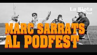 La Riota feat Marc Sarrats al PodFest de Roses