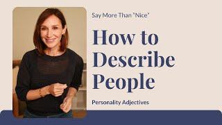 Positive English Adjectives to Describe People | Advanced Vocabulary
