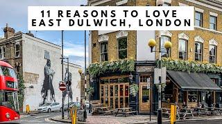 11 REASONS TO LOVE EAST DULWICH, LONDON | Lordship Lane | North Cross Road Market | Street Art