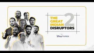 The Great Indian Disruptors | Season 2 | DisneyPlus hotstar | DisneyPlus Hotstar