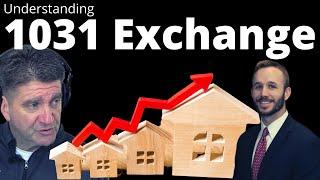 1031 Exchange - Understanding Tax Deferring Options When Selling Investment Real Estate