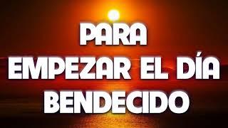 MÚSICA CRISTIANA PARA EMPEZAR EL DÍA BENDECIDO 2020 - HERMOSA ALABANZA PARA ORAR - ADORACIÓN A DIOS