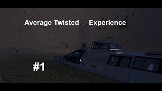 Average Twisted Experience #1