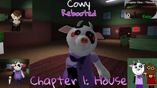 Roblox Cowy Rebooted | Chapter 1: House