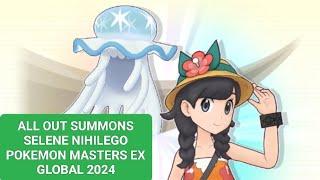 ALL OUT SUMMONS SELENE NIHILEGO SELENE POKE FAIR SCOUT SELENE POKEMON MASTERS EX GAMEPLAY 2024