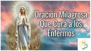 Oración a la virgen de Lourdes por los enfermos