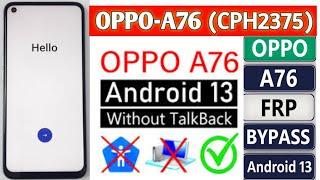 OPPO A76 FRP Bypass Android 13 2023 | OPPO A76 CPH2375 Google Account Remove Without PC 2024