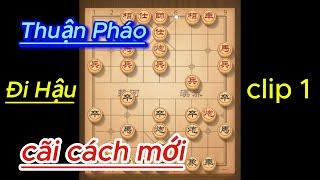 Thuận Pháo Đi Hậu - Cãi Cách Mới [ clip 1 ]#cotuongmt #cotuong