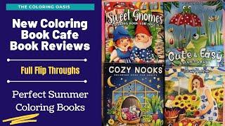 New Coloring Book Cafe Adult Coloring Books Review | Cozy Nooks, Sweet Gnomes, Cute & Easy, Country