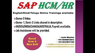 SAP HCM DEMO-3/ SAP HCM Online Training by Max soft solutions for info +91-9949812813,+91-9533837156