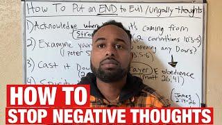 How To Stop Negative EVIL Thoughts (Fast & Effective)