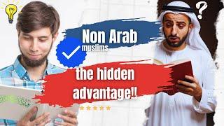 Why Non-Arab Muslims Understand Quran Better Than Arabs \ The Hidden Truth