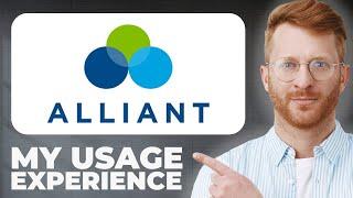 Alliant Credit Union Personal Loan Review - Usage Experience