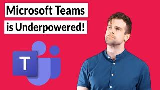 Microsoft Teams is LETTING DOWN your business! (3 Ways)