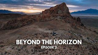 Epic Campsites - Vehicle Recovery - Stunning Utah Views | Beyond The Horizon - Ep. 2